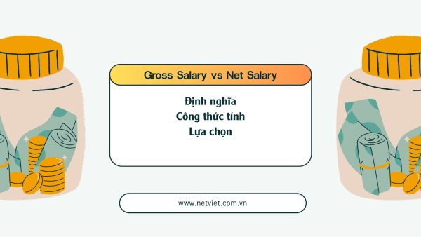 Lương Gross vs Lương Net